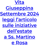 Vita Giuseppina Settembre 2024 leggi l’articolo sulle iniziative dell’estate a Ss. Martino e Rosa