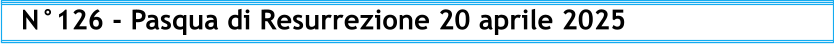 N°126 - Pasqua di Resurrezione 20 aprile 2025