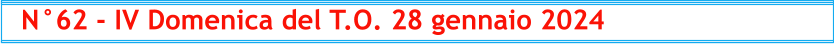N°62 - IV Domenica del T.O. 28 gennaio 2024