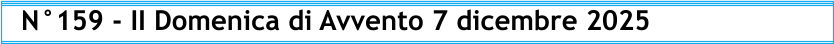 N°159 - II Domenica di Avvento 7 dicembre 2025