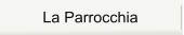 La Parrocchia