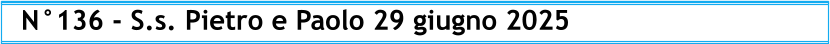 N°136 - S.s. Pietro e Paolo 29 giugno 2025