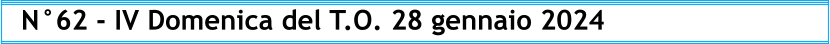 N°62 - IV Domenica del T.O. 28 gennaio 2024