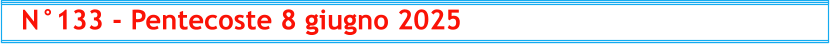 N°133 - Pentecoste 8 giugno 2025