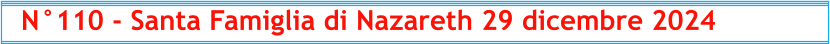N°110 - Santa Famiglia di Nazareth 29 dicembre 2024