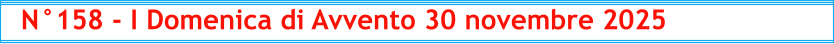 N°158 - I Domenica di Avvento 30 novembre 2025