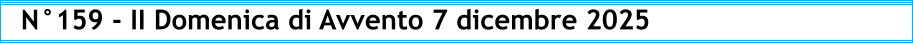 N°159 - II Domenica di Avvento 7 dicembre 2025