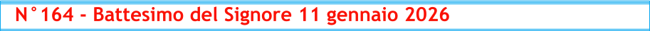 N°164 - Battesimo del Signore 11 gennaio 2026