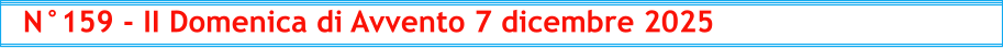 N°159 - II Domenica di Avvento 7 dicembre 2025