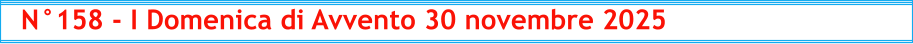 N°158 - I Domenica di Avvento 30 novembre 2025