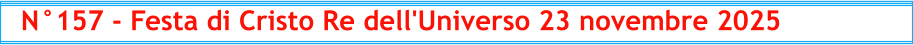 N°157 - Festa di Cristo Re dell'Universo 23 novembre 2025