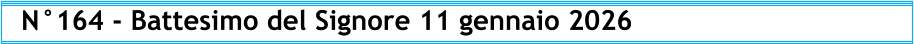 N°164 - Battesimo del Signore 11 gennaio 2026