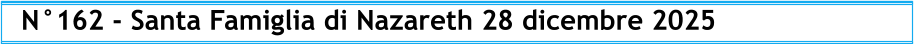 N°162 - Santa Famiglia di Nazareth 28 dicembre 2025