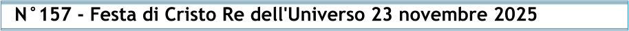 N°157 - Festa di Cristo Re dell'Universo 23 novembre 2025