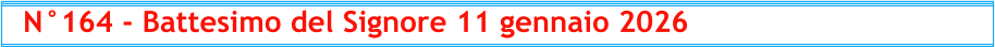 N°164 - Battesimo del Signore 11 gennaio 2026