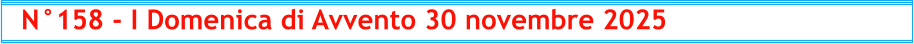 N°158 - I Domenica di Avvento 30 novembre 2025
