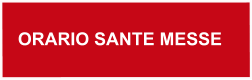 ORARIO SANTE MESSE