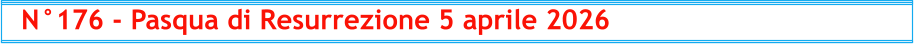N°176 - Pasqua di Resurrezione 5 aprile 2026