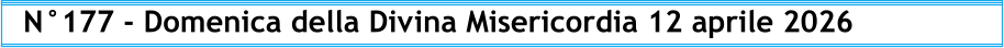 N°177 - Domenica della Divina Misericordia 12 aprile 2026