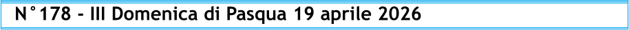 N°178 - III Domenica di Pasqua 19 aprile 2026