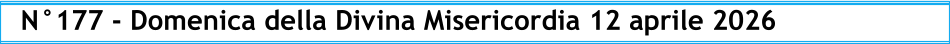 N°177 - Domenica della Divina Misericordia 12 aprile 2026