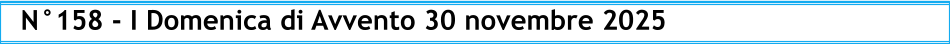 N°158 - I Domenica di Avvento 30 novembre 2025