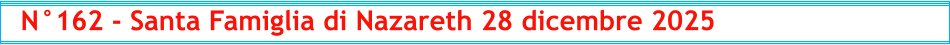 N°162 - Santa Famiglia di Nazareth 28 dicembre 2025