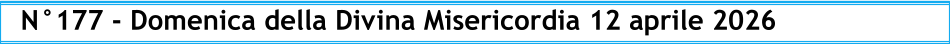 N°177 - Domenica della Divina Misericordia 12 aprile 2026