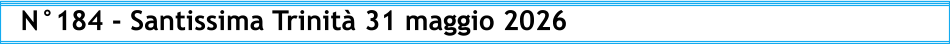N°184 - Santissima Trinità 31 maggio 2026
