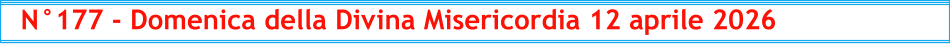 N°177 - Domenica della Divina Misericordia 12 aprile 2026