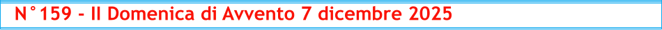 N°159 - II Domenica di Avvento 7 dicembre 2025