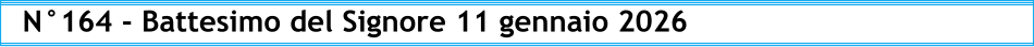 N°164 - Battesimo del Signore 11 gennaio 2026