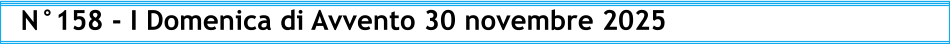 N°158 - I Domenica di Avvento 30 novembre 2025