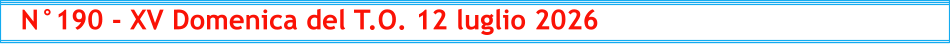 N°190 - XV Domenica del T.O. 12 luglio 2026