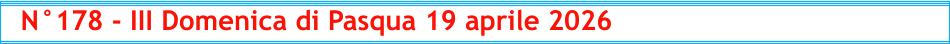 N°178 - III Domenica di Pasqua 19 aprile 2026