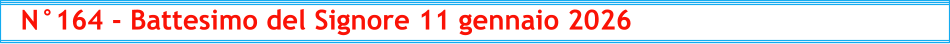 N°164 - Battesimo del Signore 11 gennaio 2026