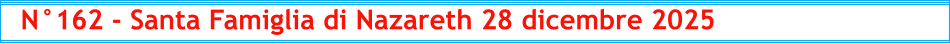 N°162 - Santa Famiglia di Nazareth 28 dicembre 2025