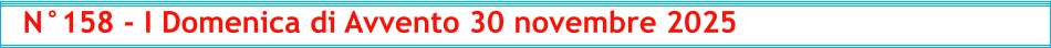 N°158 - I Domenica di Avvento 30 novembre 2025