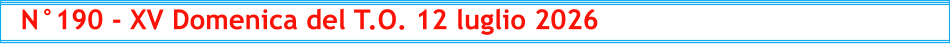 N°190 - XV Domenica del T.O. 12 luglio 2026
